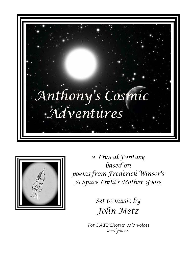 The cover for “Anthony’s Cosmic Adventures,” which includes music by John Metz.