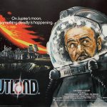 Poster for the film Outland, featuring Sean Connery in a spacesuit and a futuristic city in the background.