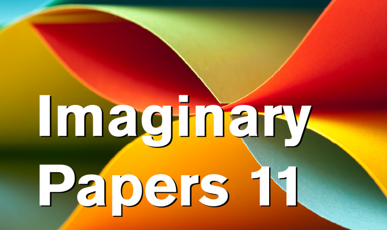 The text “Imaginary Papers 11” over a multicolored folded paper sculpture