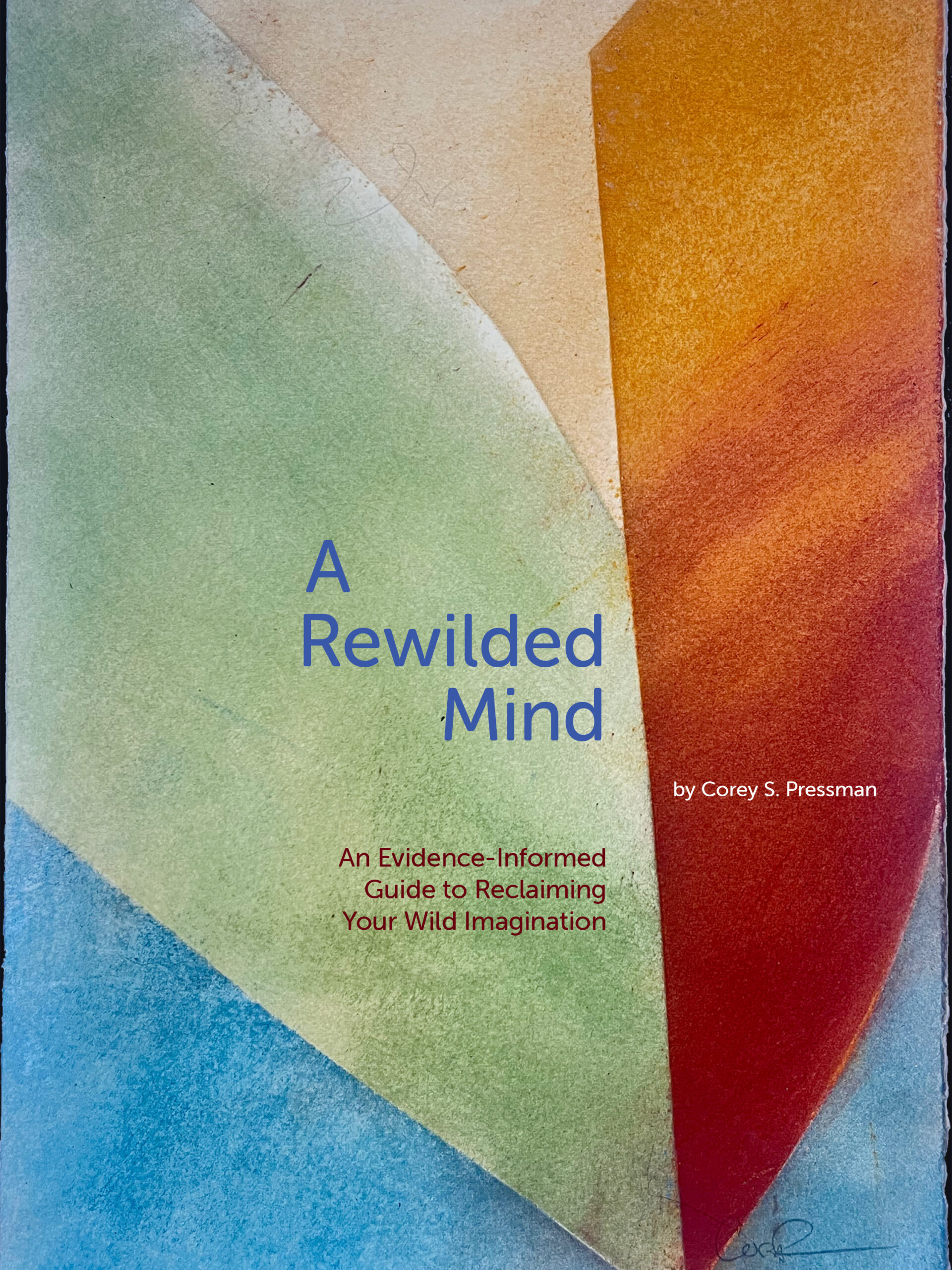 A Rewilded Mind